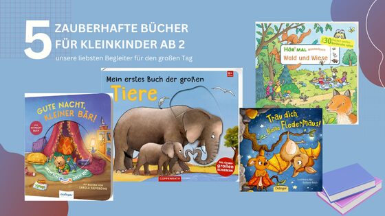 Gemeinsam Bücher anschauen und vorlesen gehört für viele Familien zu den schönsten Momenten im Alltag. Gerade Kleinkinder
